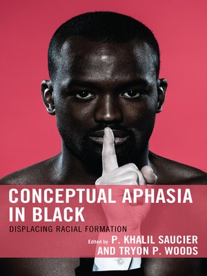 cover image of Conceptual Aphasia in Black